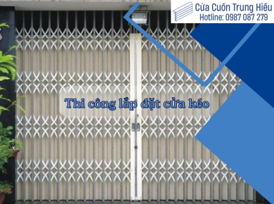 THI CÔNG LẮP ĐẶT CÁC LOẠI CỬA KÉO